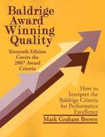 Baldrige Award Winning Quality - 16th Edition