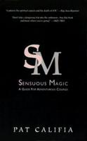 S.M. - Sensuous Magic