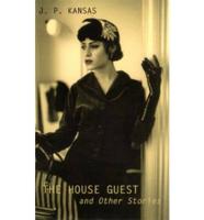The House Guest and Other Stories
