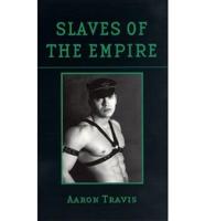 Slaves of the Empire