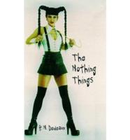 Nothing Things