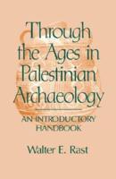Through the Ages in Palestinian Archaeology
