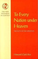 To Every Nation Under Heaven