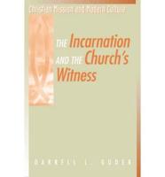 The Incarnation and the Church's Witness