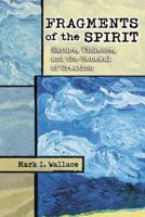 Fragments of the Spirit