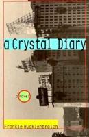 A Crystal Diary