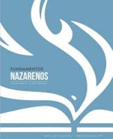 Fundamentos Nazarenos: Quem Somos - O Que Cremos (Português europeu)