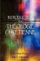 Introduction À La Théologie Chrétienne