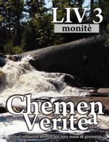 Chemen Verite a, Liv 3 (Haitian: The Way, Book 3 Sunday School)