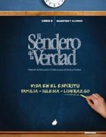 El Sendero de la Verdad, Libro 8: Material de Educación Cristiana para Jóvenes y Adultos