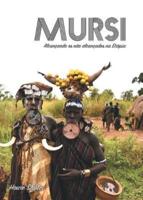 Mursi: Alcançando os não alcançados na Etiópia