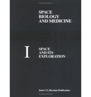 Space Biology and Medicine