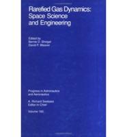 Rarefied Gas Dynamics