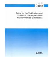 Guide for the Verification and Validation of Computational Fluid Dynamics Simulations