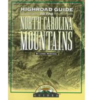 Highroad Guide to the North Carolina Mountains