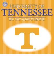 University of Tennessee Fact a Day 2001 Calendar