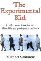 The Experimental Kid