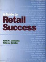 A Guide to Retail Success