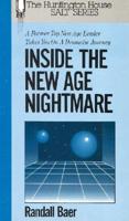 Inside the New Age Nightmare