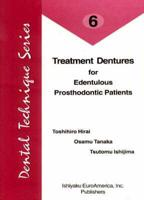 Treatment Dentures for Edentul