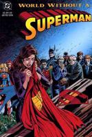 Superman World Without A Superman TP