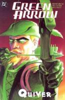 Green Arrow: Quiver VOL 01