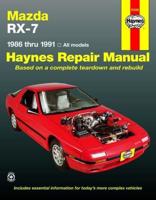 Mazda RX-7 for Mazda RX-7 Models Inc. Turbo (1986-1991) Haynes Repair Manual (USA)