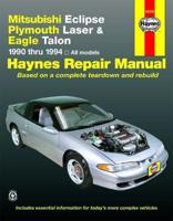 Mitsubishi Eclipse, Plymouth Laser & Eagle Talon (90-94) Automotive Repair Manual