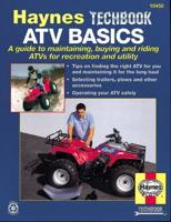 The Haynes ATV Basics Manual