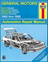 General Motors X-Cars Automotive Repair Manual