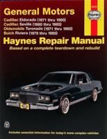 GM Cadillac Eldorado and Seville, Oldsmobile Tornado, Buick Riviera Automobile Repair Manual