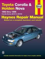 Toyota Corolla and Holden Nova Australian Automotive Repair Manual