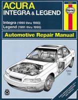 Acura Integra & Legend Automotive Repair Manual