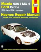 Mazda 626 & MX-6, Ford Probe (1993-1998) Automotive Repair Manual