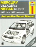 Mercury Villager & Nissan Quest (1993-1998) Automotive Repair Manual