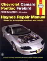 Chevrolet Camaro & Pontiac Firebird (1993-1996) Automotive Repair Manual