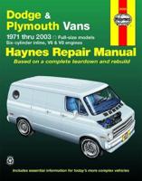 Dodge Tradesman, Sportsman & Plymouth Voyager Full-Size In-Line 6, V6 & V8 Vans (1971-2003) Haynes Repair Manual (USA)