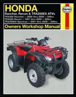 Honda TRX350, TRX250 and TRX250EX ATV Owners Workshop Manual