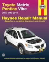 Toyota Matrix & Pontiac Vibe Automotive Repair Manual