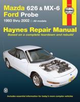 Mazda 626 and MX-6, Ford Probe Automotive Repair Manual