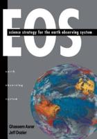 EOS : Science Strategy for the Earth Observing System