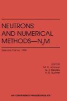 Neutrons and Numerical Methods--Nb2sM