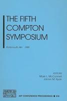 The Fifth Compton Symposium