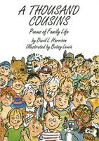A Thousand Cousins, Poems of Family Life