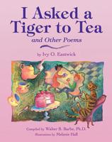 I Asked a Tiger to Tea