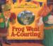 The Highland Minstrel Players Proudly Present Frog Went A-Courting