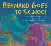Bernard Goes to School