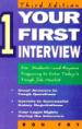 Your First Interview