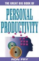 The Great Big Book of Personal Productivity