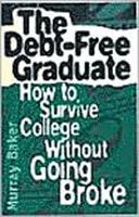 The Debt-Free Graduate